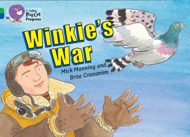 Winkie’s War : Band 05 Green/Band 16 Sapphire