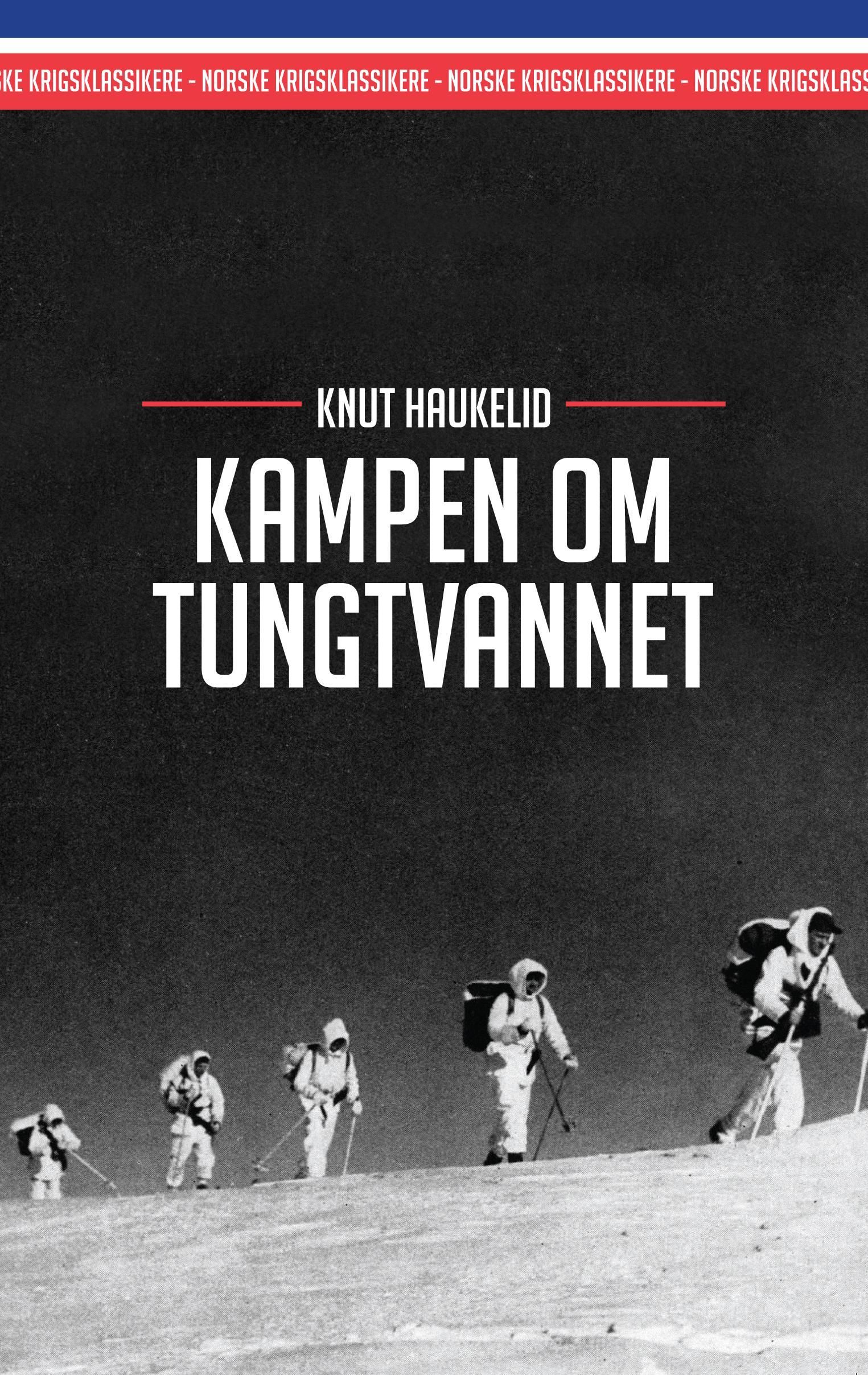 Forsidebilde av Kampen om tungtvannet