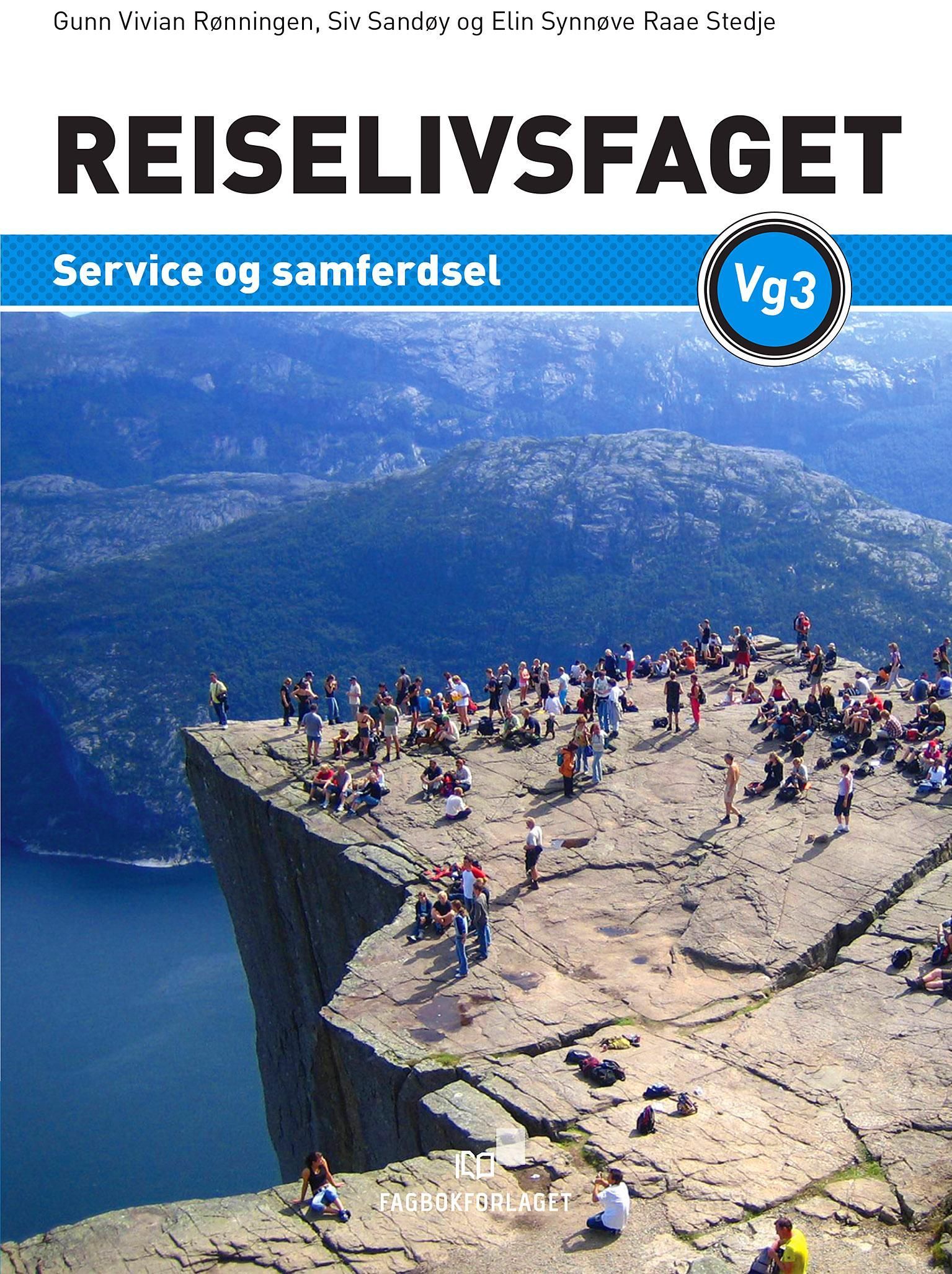 Reiselivsfaget Vg3 : service og samferdsel Vg3