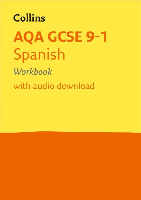 AQA GCSE 9-1 Spanish Workbook : For the 2025 Exams