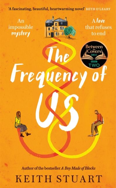 The Frequency of Us : A BBC2 Between the Covers book club pick
