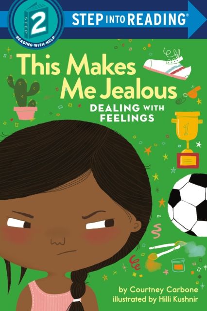 This Makes Me Jealous : Dealing with Feelings
