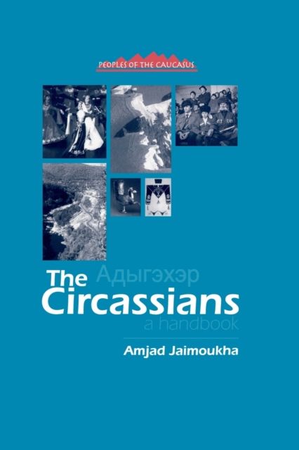 The Circassians : A Handbook