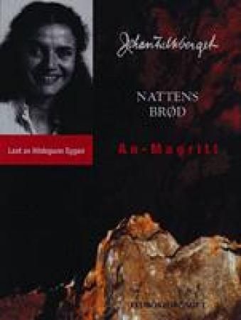 Nattens brød : An-Magritt : del 1 og 2