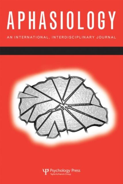 The Syllable and Beyond: New Evidence From Disordered Speech : A Special Issue of Aphasiology