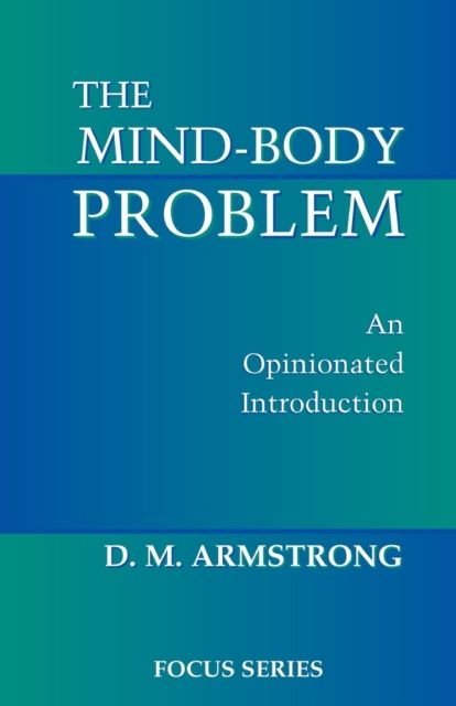 The Mind-body Problem : An Opinionated Introduction