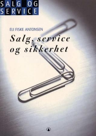 Salg, service og sikkerhet : salg og service