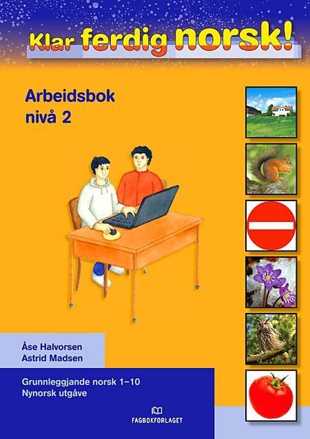 Klar, ferdig, norsk! : grunnleggjande norsk 1-10. Arbeidsbok : nivå 2