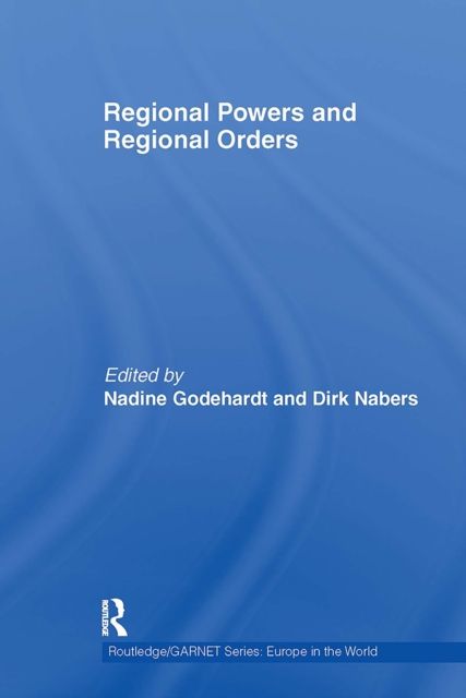 Regional Powers and Regional Orders