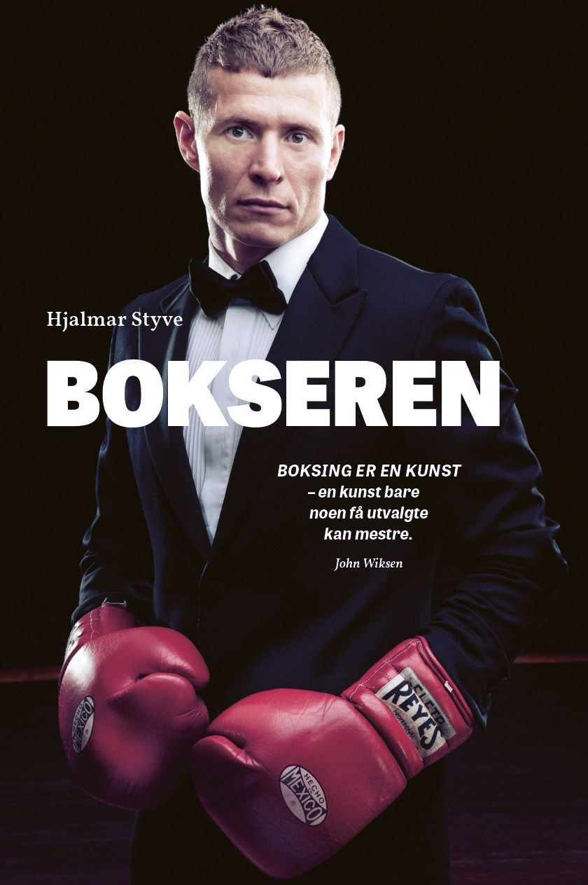 Forsidebilde av Bokseren : historien om bokseren Anders Styve