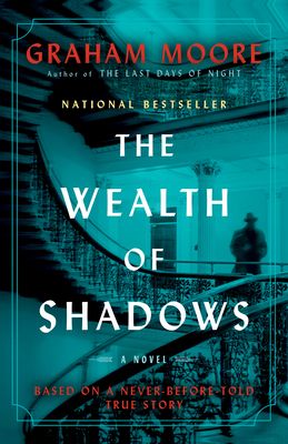 The wealth of shadows : a novel