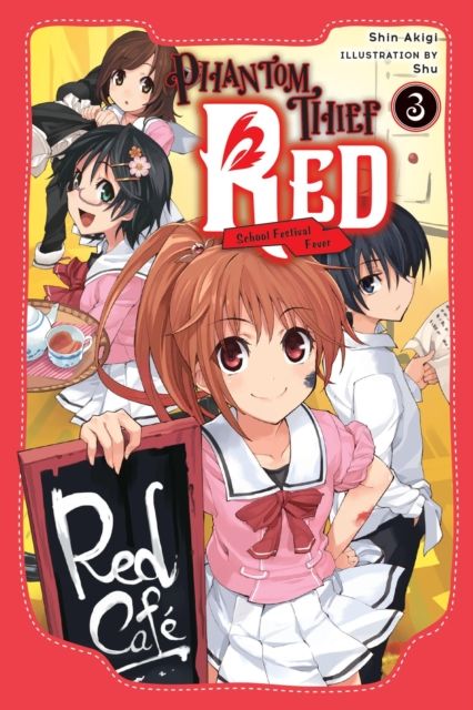 Phantom Thief Red. 3. School festival fever
