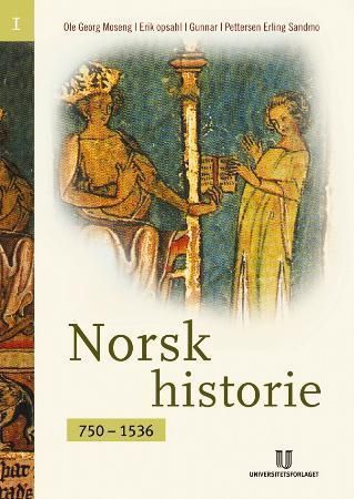 Norsk historie I : 750-1537