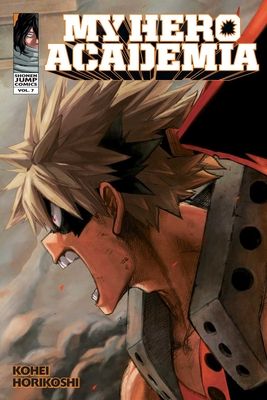 My hero academia. vol. 7. Katsuki Bakugo : origin