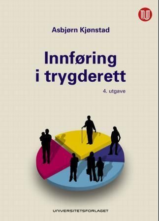 Innføring i trygderett : basert på NAV-reformen og nye regler om arbeidsavklaringspenger og alderspensjon