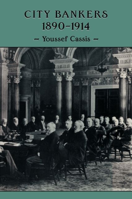 Forsidebilde av City Bankers, 1890–1914