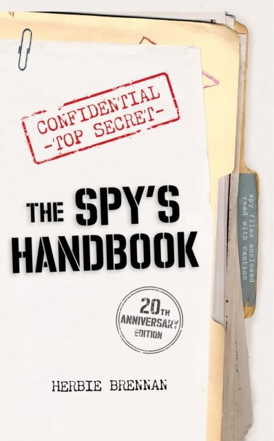 The Spy's Handbook : 20th Anniversary Edition