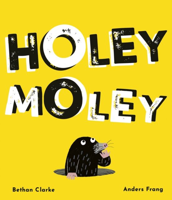 Holey moley