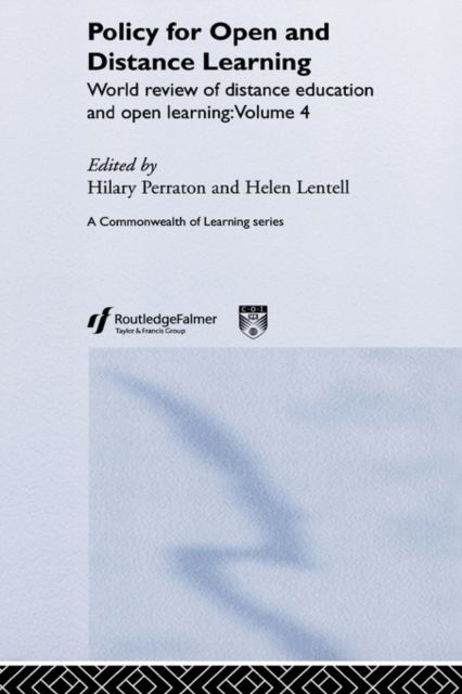 Policy for Open and Distance Learning : World review of distance education and open learning Volume 4
