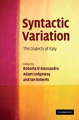Syntactic Variation : The Dialects of Italy