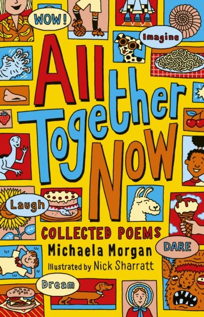 All Together Now : Collected Poems