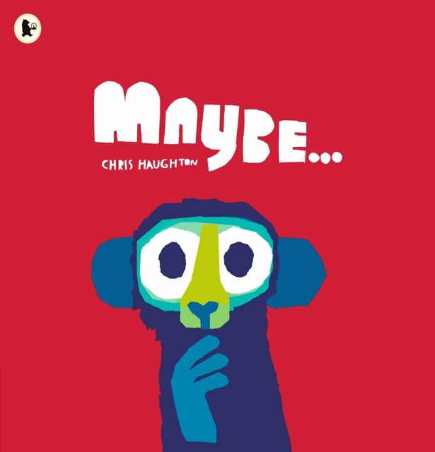 Maybe... : A laugh-out-loud tale of mischievous little monkeys and the winner of the Oscar’s Book Prize