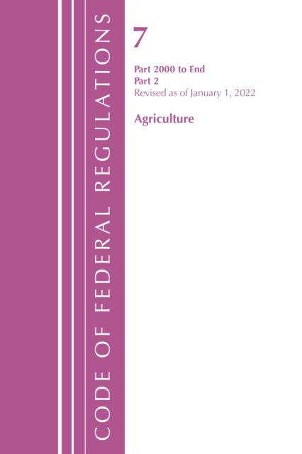 Code of Federal Regulations, Title 07 Agriculture 2000-End, Revised as of January 1, 2022 : Part 2