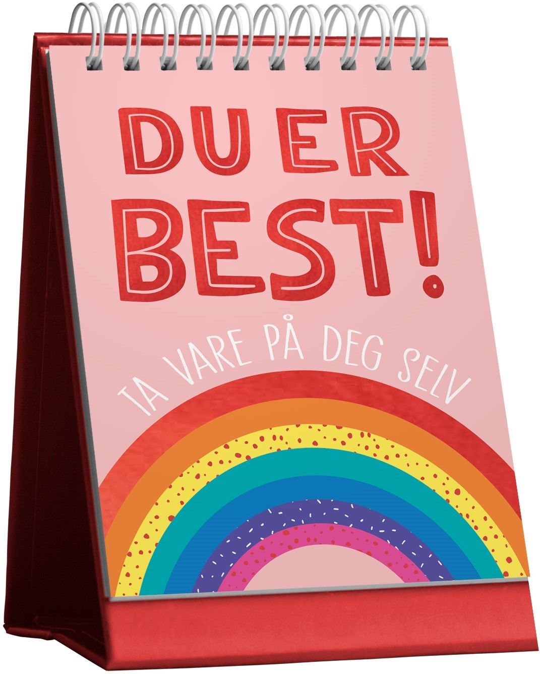 Du er best! : ta vare på deg selv