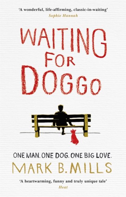 Forsidebilde av Waiting For Doggo : The feel-good romantic comedy for dog lovers and friends