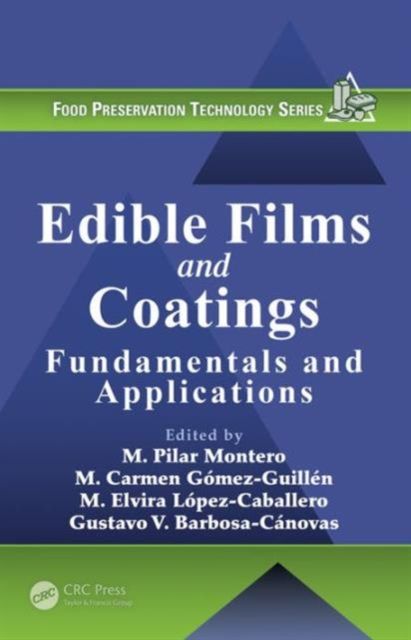 Edible Films and Coatings : Fundamentals and Applications