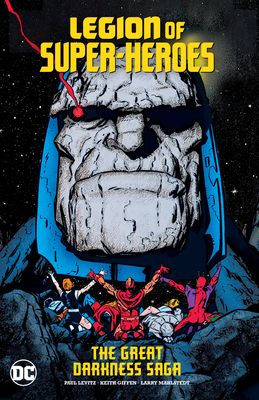Legion of super-heroes. The great darkness saga