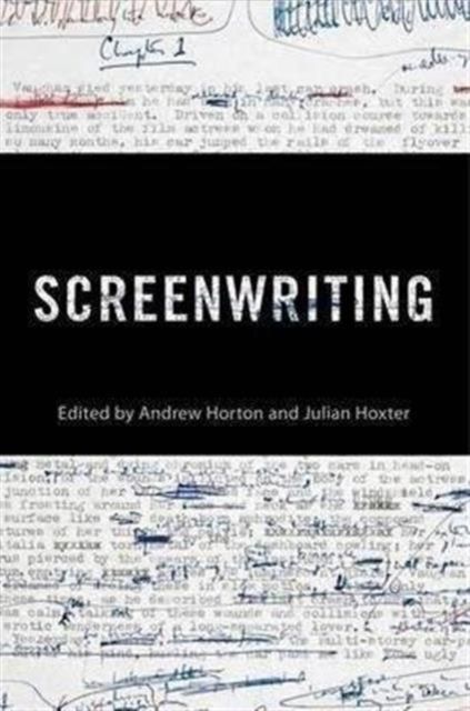 Screenwriting : Behind the Silver Screen: A Modern History of Filmmaking
