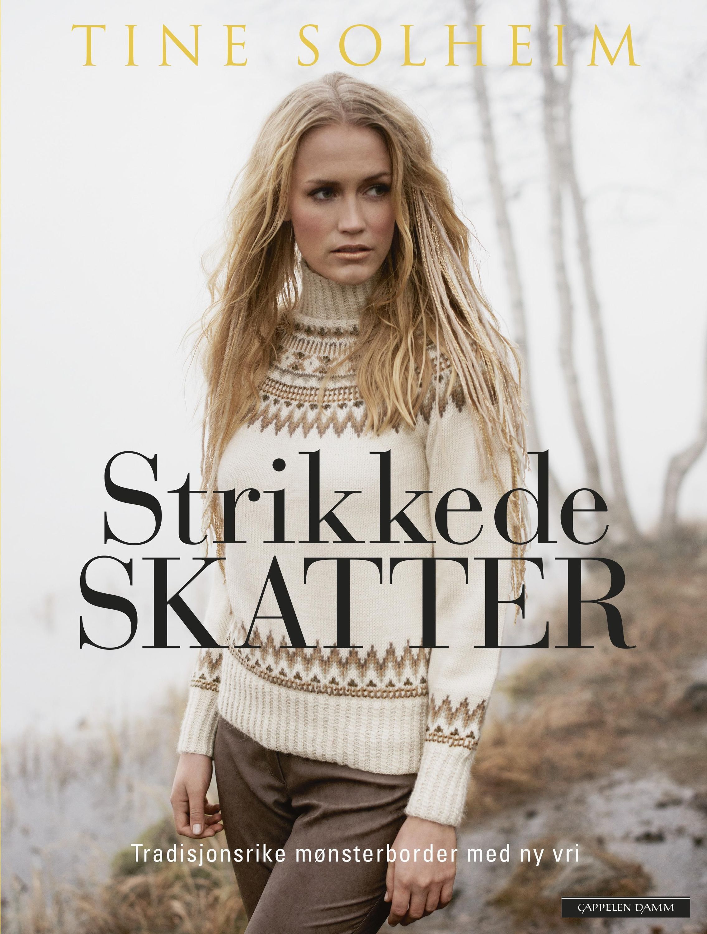 Strikkede skatter : tradisjonsrike mønsterborder med ny vri