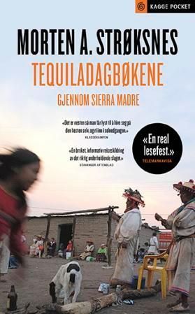 Tequiladagbøkene : gjennom Sierra Madre