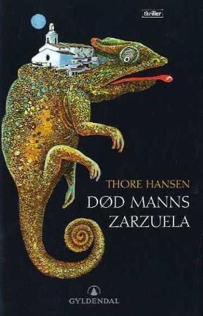 Død manns zarzuela : en Jonatan Ruud-thriller
