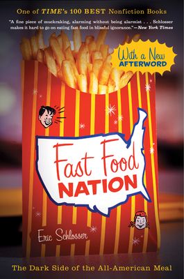 Forsidebilde av Fast food nation : the dark side of the all-American meal