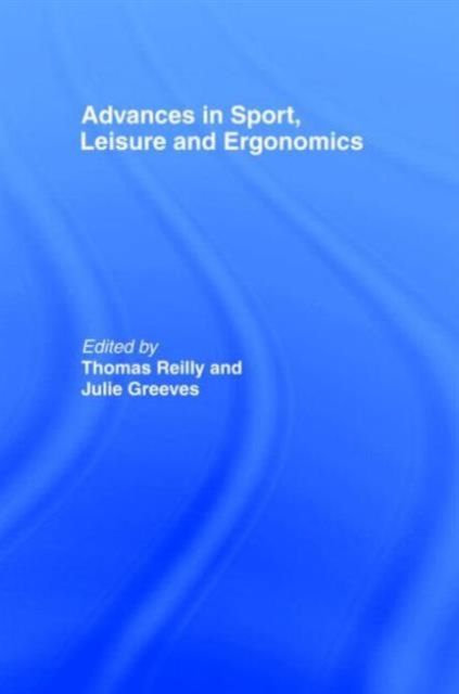 Advances in Sport, Leisure and Ergonomics