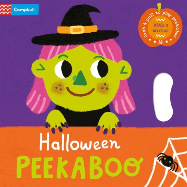 Halloween Peekaboo : With grab-and-pull pages and a mirror