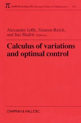 Calculus of Variations and Optimal Control : Technion 1998