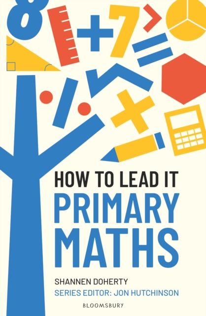 How to Lead it: Primary Maths