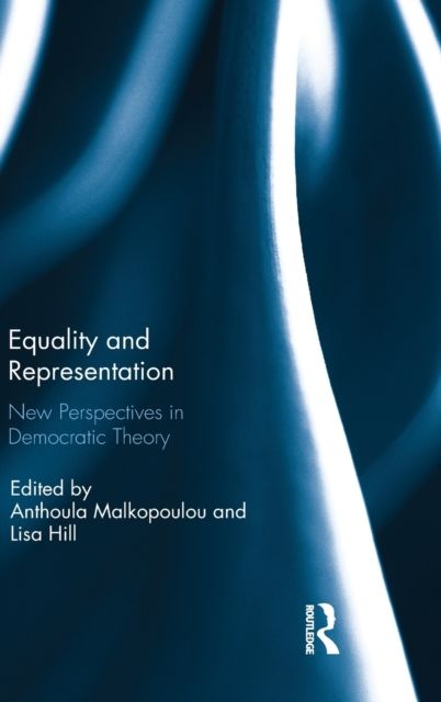 Equality and Representation : New Perspectives in Democratic Theory