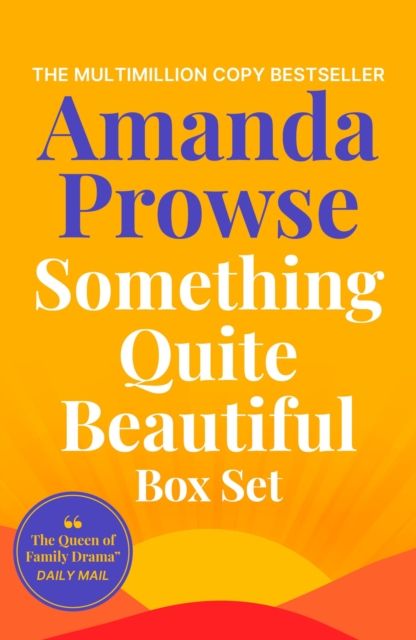 Something Quite Beautiful : Seven gorgeous short stories from the queen of family drama