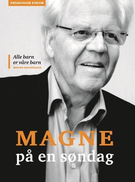 Magne på en søndag : Magne Raundalen