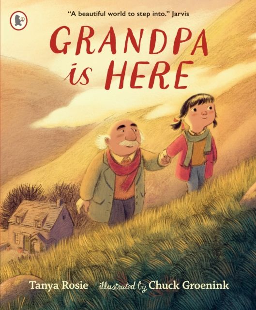 Grandpa Is Here : A celebration of family love and special bonds, perfect for gifting to Grandpa