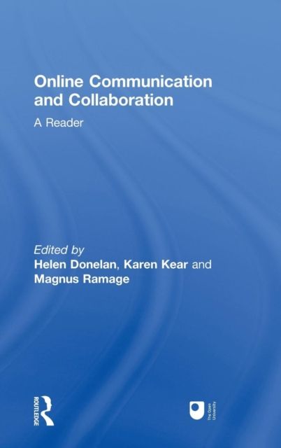 Online Communication and Collaboration : A Reader