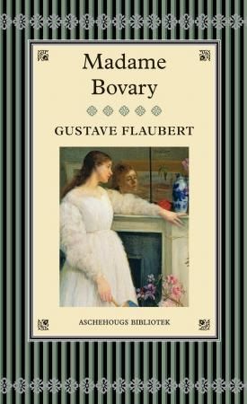 Madame Bovary : fra livet i provinsen