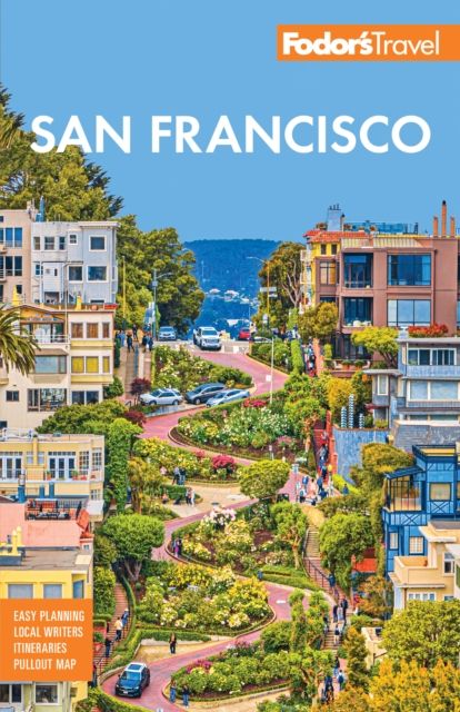 Fodor's San Francisco : with the best of Napa & Sonoma