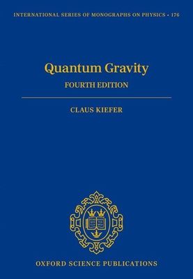 Quantum Gravity : Fourth Edition