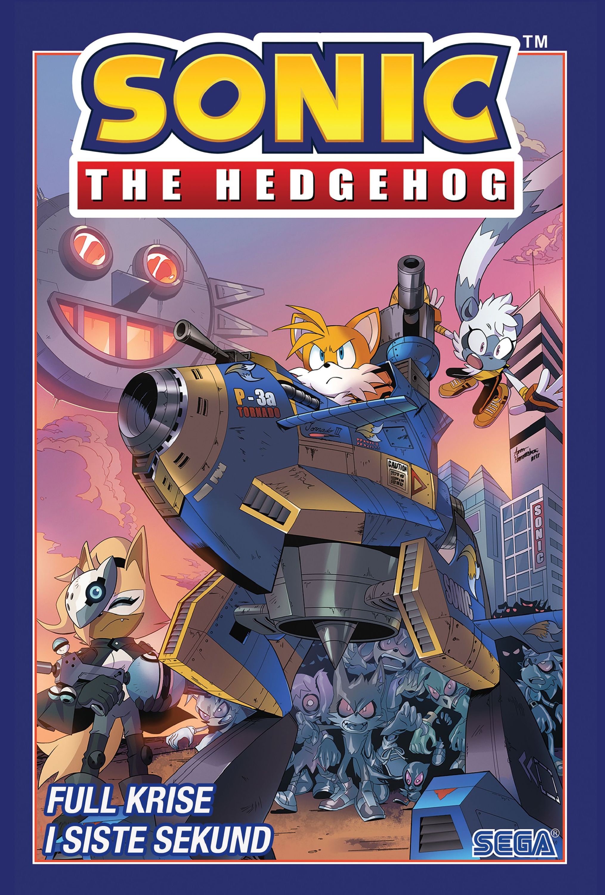 Sonic the Hedgehog. 3. Full krise ; I siste sekund