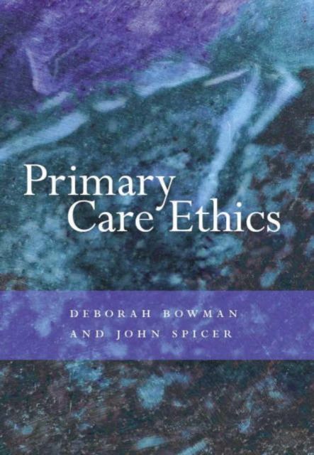 Primary Care Ethics
